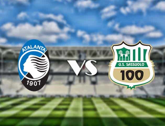 Soi kèo nhà cái trận Atalanta vs Sassuolo, 3/1/2021