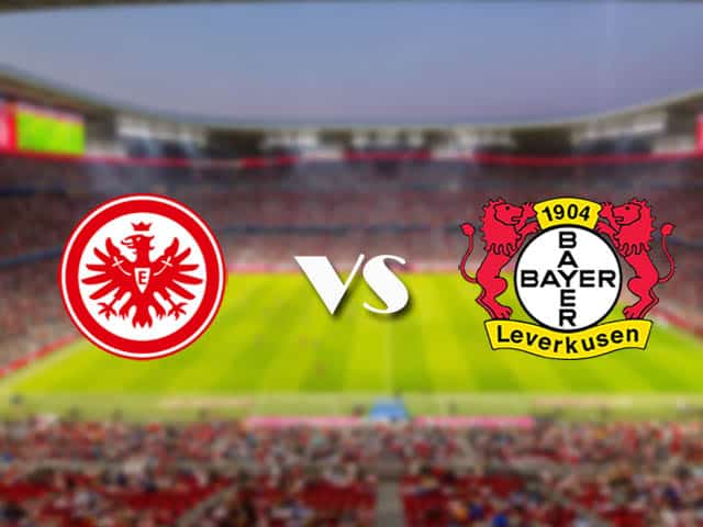 Soi kèo nhà cái trận Eintracht Frankfurt vs Bayer Leverkusen, 2/1/2021