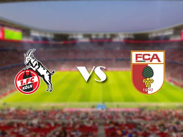 Soi kèo nhà cái trận FC Koln vs Augsburg, 2/1/2021