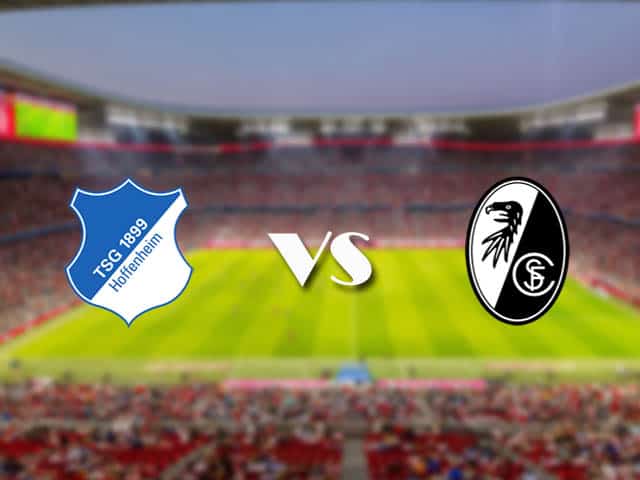 Soi kèo nhà cái trận Hoffenheim vs Freiburg, 2/1/2021