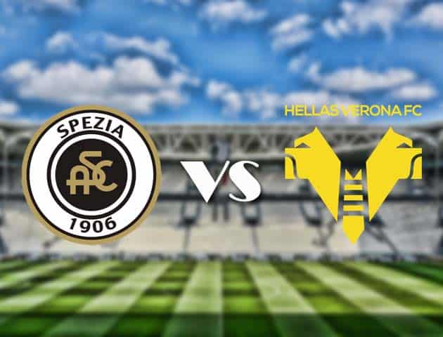 Soi kèo nhà cái trận Spezia vs Hellas Verona, 3/1/2021