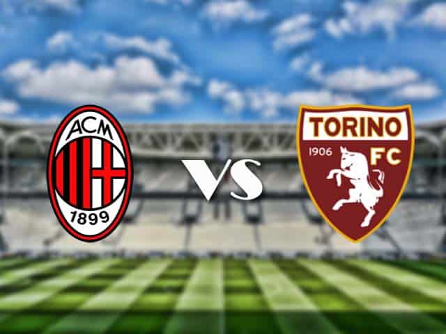 Soi kèo nhà cái trận AC Milan vs Torino, 10/01/2021