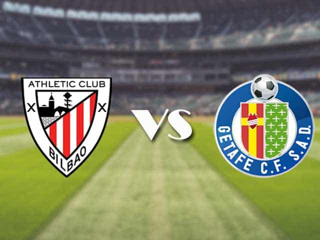 Soi kèo nhà cái trận Athletic Bilbao vs Getafe, 26/1/2021