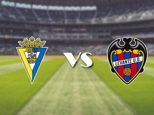 Soi kèo nhà cái trận Cadiz vs Levante, 20/1/2021