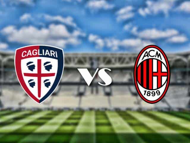 Soi kèo nhà cái trận Cagliari vs AC Milan, 19/1/2021