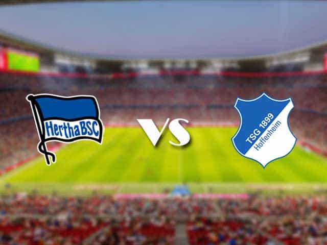 Soi kèo nhà cái trận Hertha Berlin vs Hoffenheim, 20/1/2021