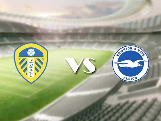 Soi kèo nhà cái trận Leeds Utd vs Brighton, 16/01/2021