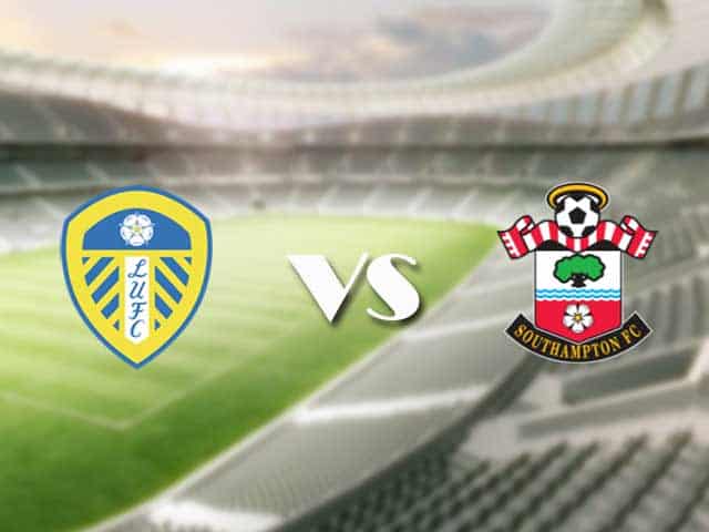 Soi kèo nhà cái trận Leeds Utd vs Southampton, 21/1/2021