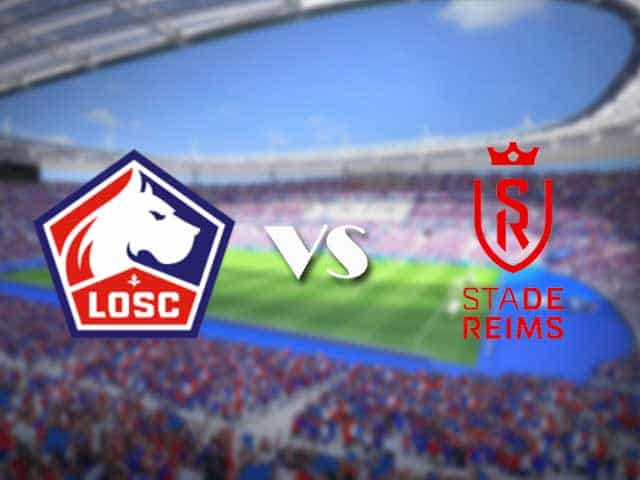 Soi kèo nhà cái trận Lille vs Reims, 17/01/2021