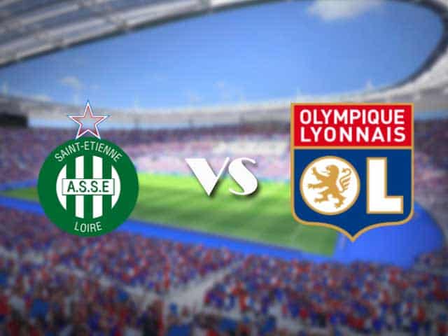 Soi kèo nhà cái trận Saint-Etienne vs Lyon, 25/01/2021