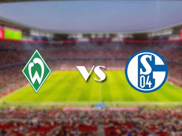 Soi kèo nhà cái trận Werder Bremen vs Schalke 04, 30/01/2021