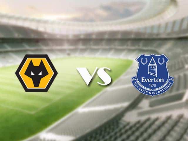 Soi kèo nhà cái trận Wolves vs Everton, 13/01/2021