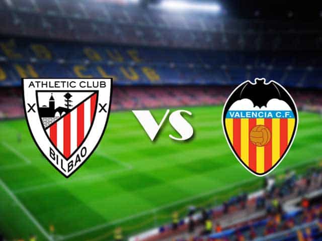 Soi kèo nhà cái trận Athletic Bilbao vs Valencia, 7/2/2021