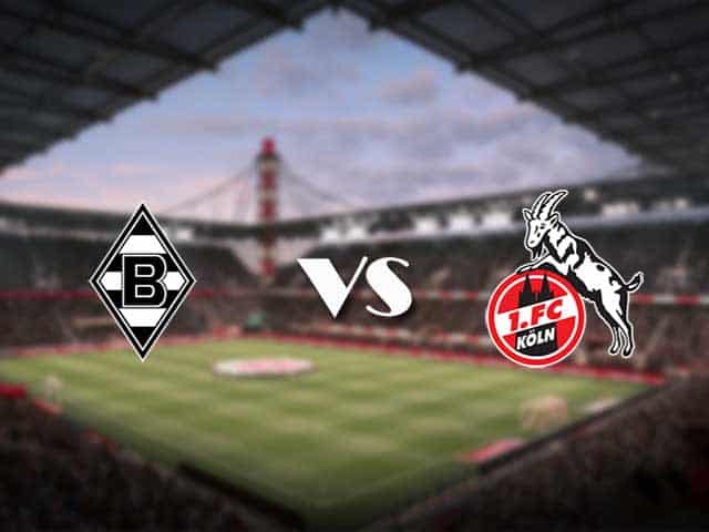 Soi kèo nhà cái trận B. Monchengladbach vs FC Koln, 7/2/2021