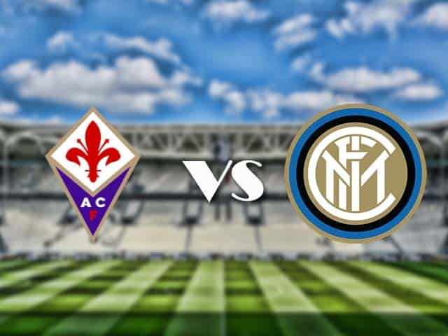 Soi kèo nhà cái trận Fiorentina vs Inter Milan, 6/2/2021