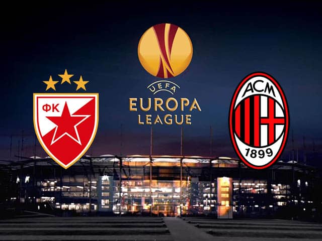 Soi kèo nhà cái trận FK Crvena Zvezda vs AC Milan, 19/2/2021