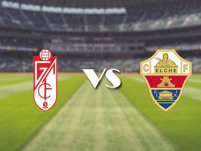 Soi kèo nhà cái trận Granada vs Elche, 1/3/2021