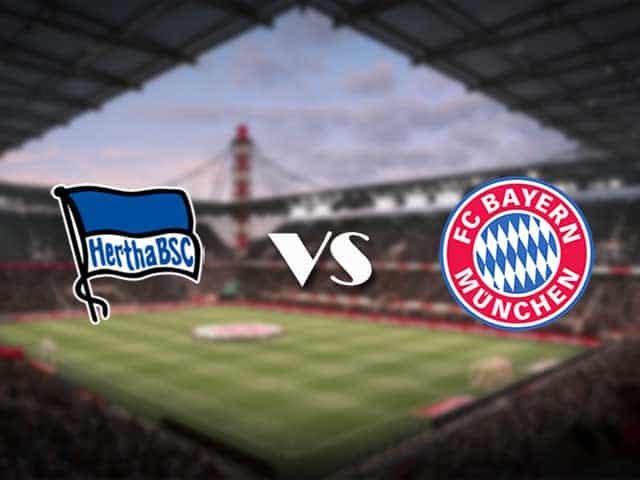 Soi kèo nhà cái trận Hertha Berlin vs Bayern Munich, 6/2/2021