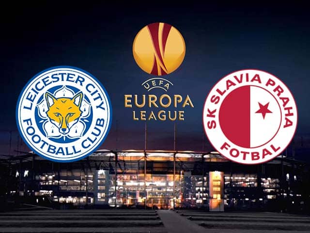 Soi kèo nhà cái trận Leicester vs Slavia Praha, 26/2/2021