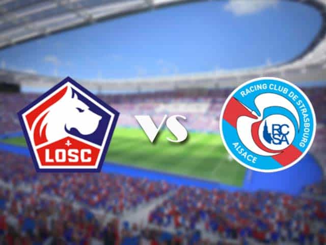 Soi kèo nhà cái trận Lille vs Strasbourg, 28/2/2021