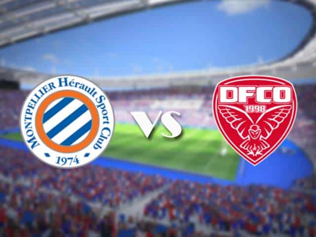 Soi kèo nhà cái trận Montpellier vs Dijon, 7/2/2021