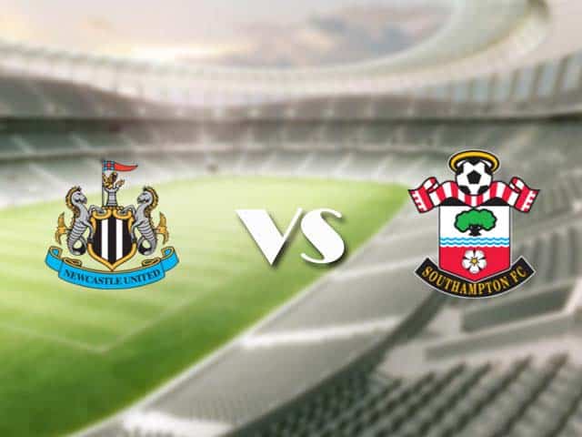 Soi kèo nhà cái trận Newcastle vs Southampton, 6/2/2021