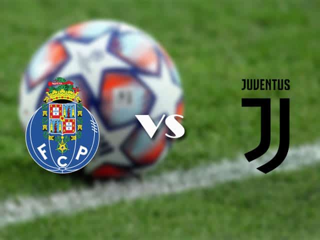 Soi kèo nhà cái trận Porto vs Juventus, 18/2/2021