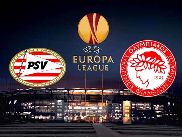 Soi kèo nhà cái trận PSV vs Olympiakos, 26/2/2021