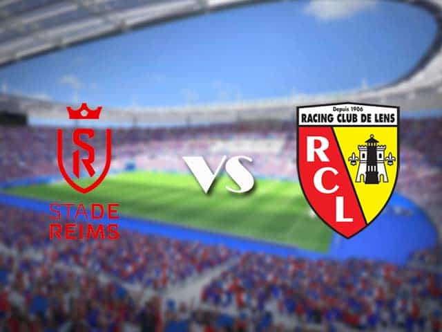 Soi kèo nhà cái trận Reims vs Lens, 14/2/2021