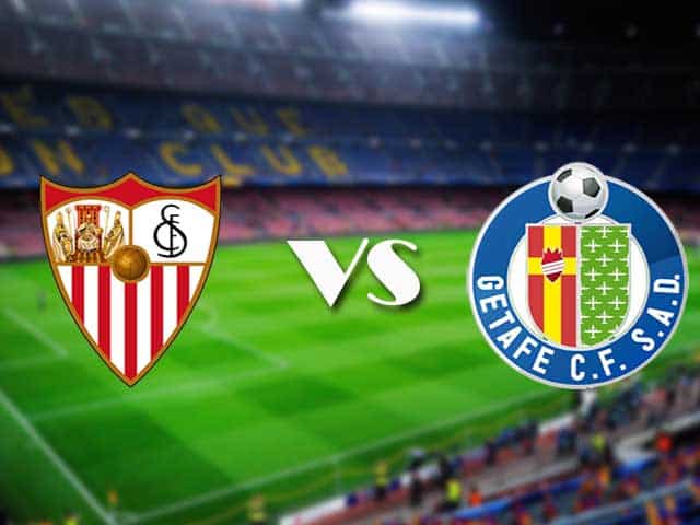 Soi kèo nhà cái trận Sevilla vs Getafe, 7/2/2021