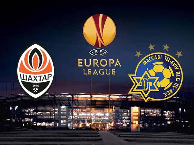 Soi kèo nhà cái trận Shakhtar Donetsk vs Maccabi Tel Aviv, 26/2/2021