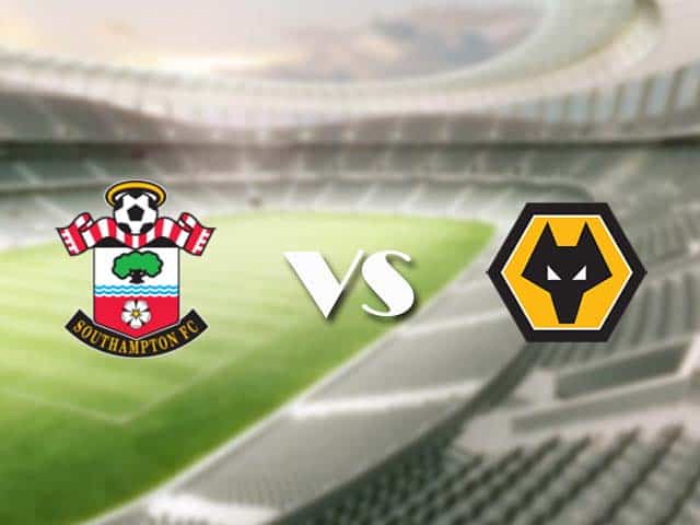 Soi kèo nhà cái trận Southampton vs Wolves, 14/2/2021