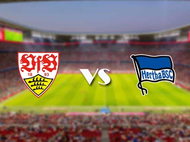 Soi kèo nhà cái trận Stuttgart vs Hertha Berlin, 13/2/2021