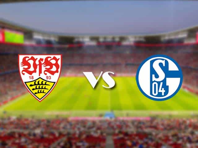 Soi kèo nhà cái trận Stuttgart vs Schalke 04, 27/2/2021