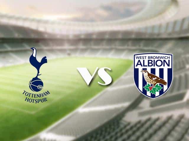 Soi kèo nhà cái trận Tottenham vs West Brom, 7/2/2021