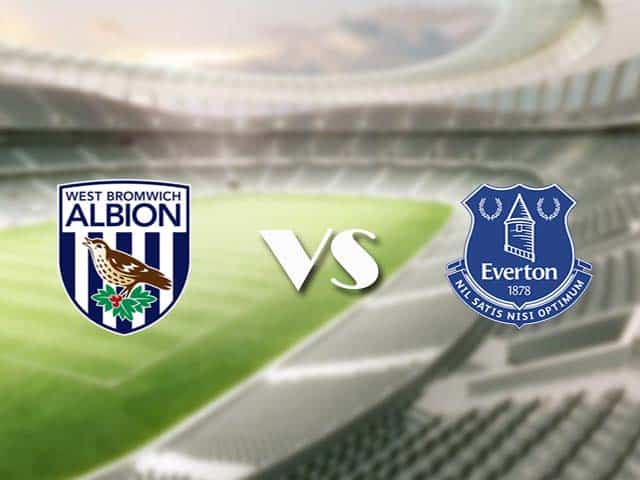 Soi kèo nhà cái trận West Brom vs Everton, 5/3/2021