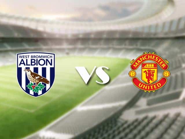 Soi kèo nhà cái trận West Brom vs Man Utd, 14/2/2021