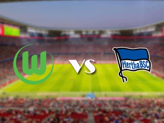 Soi kèo nhà cái trận Wolfsburg vs Hertha Berlin, 27/2/2021