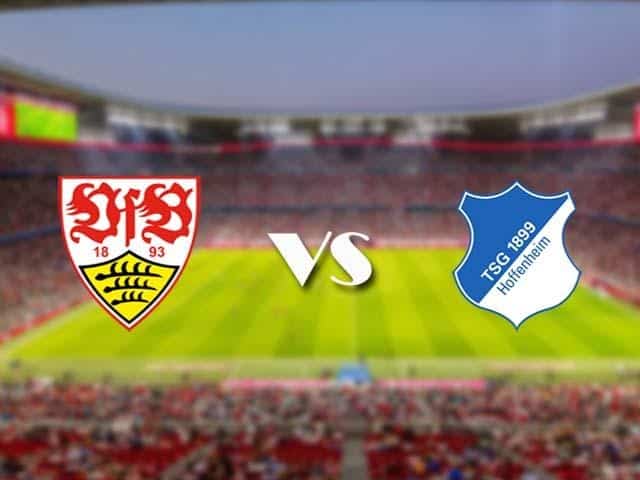 Soi‌ ‌kèo‌ ‌nhà‌ ‌cái‌‌ ‌‌trận‌‌ Stuttgart vs Hoffenheim, 15/3/2021