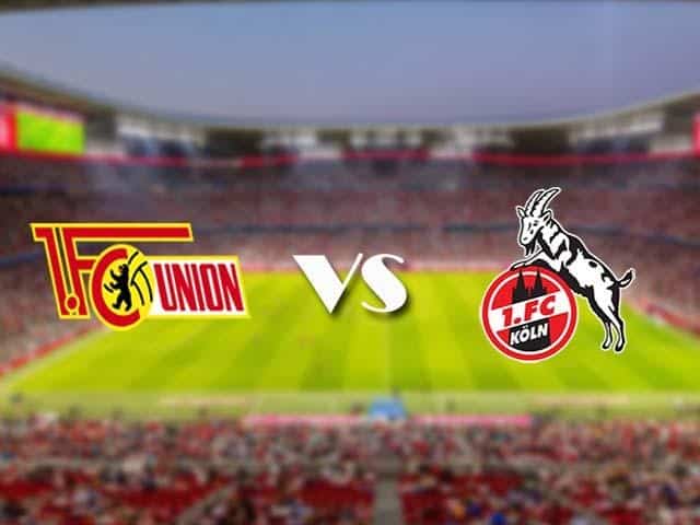 Soi‌ ‌kèo‌ ‌nhà‌ ‌cái‌‌ ‌‌trận‌‌ Union Berlin vs FC Koln, 13/3/2021