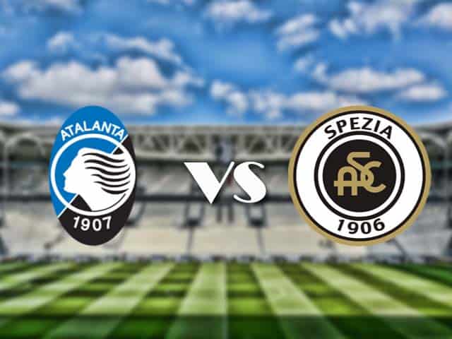 Soi‌ ‌kèo‌ ‌nhà‌ ‌cái‌‌ ‌‌trận‌‌ Atalanta vs Spezia, 13/3/2021