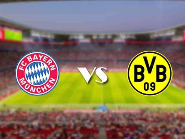 Soi‌ ‌kèo‌ ‌nhà‌ ‌cái‌‌ ‌‌trận‌‌ Bayern Munich vs Dortmund, 7/3/2021