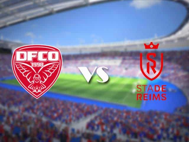 Soi kèo nhà cái trận Dijon vs Reims, 21/3/2021