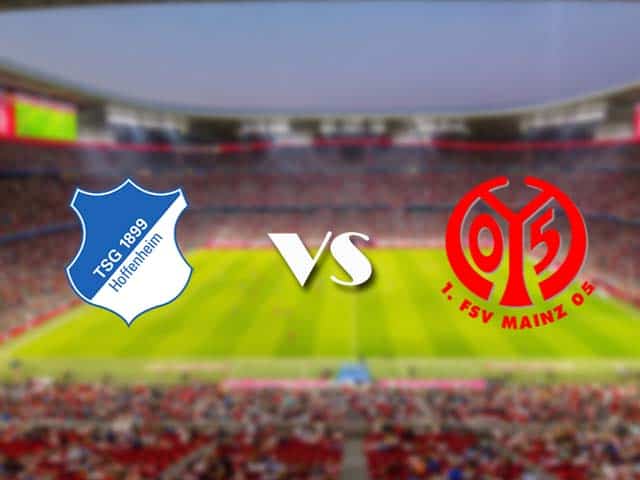 Soi‌ ‌kèo‌ ‌nhà‌ ‌cái‌‌ ‌‌trận‌‌ Hoffenheim vs Mainz 05, 21/3/2021