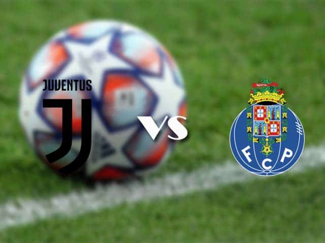 Soi kèo nhà cái trận Juventus vs Porto, 10/3/2021 