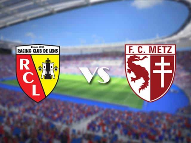 Soi kèo nhà cái trận Lens vs Metz, 14/3/2021