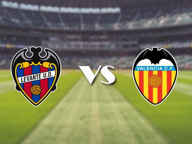 Soi kèo nhà cái trận Levante vs Valencia, 13/3/2021