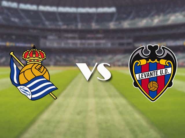 Soi kèo nhà cái trận Real Sociedad vs Levante, 8/3/2021