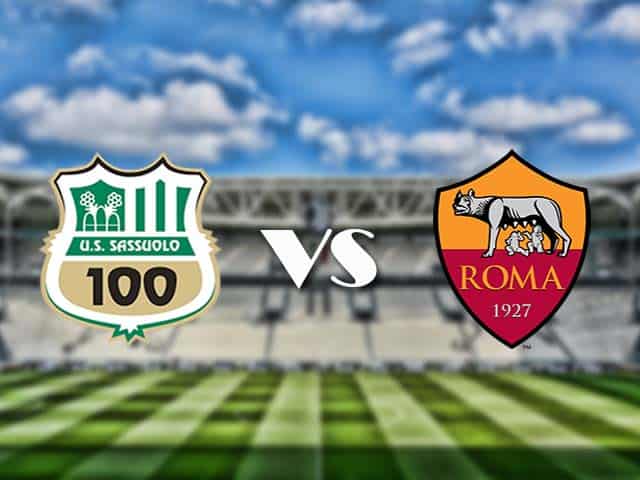 Soi‌ ‌kèo‌ ‌nhà‌ ‌cái‌‌ ‌‌trận‌‌ Sassuolo vs AS Roma, 3/4/2021