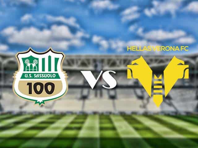 Soi‌ ‌kèo‌ ‌nhà‌ ‌cái‌‌ ‌‌trận‌‌ Sassuolo vs Hellas Verona, 13/3/2021